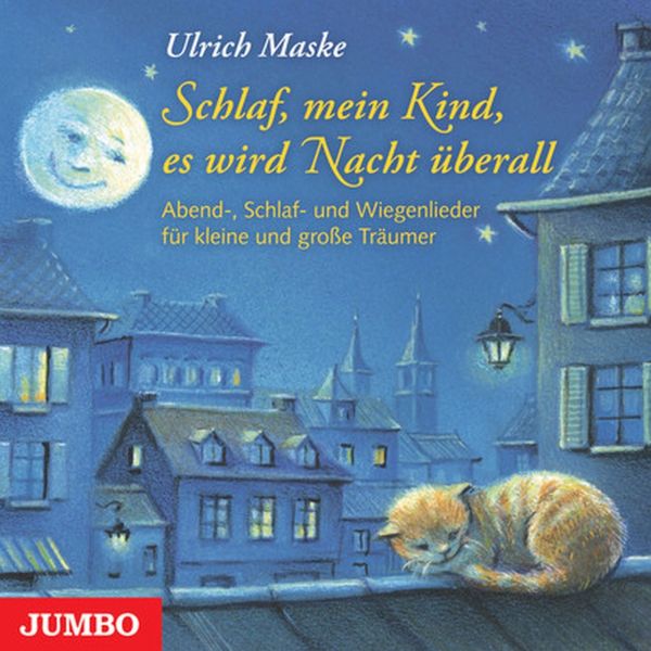 Schlaf, mein Kind, es wird Nacht überall CD 