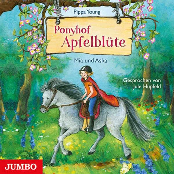 Ponyhof Apfelblüte. Mia und Aska 