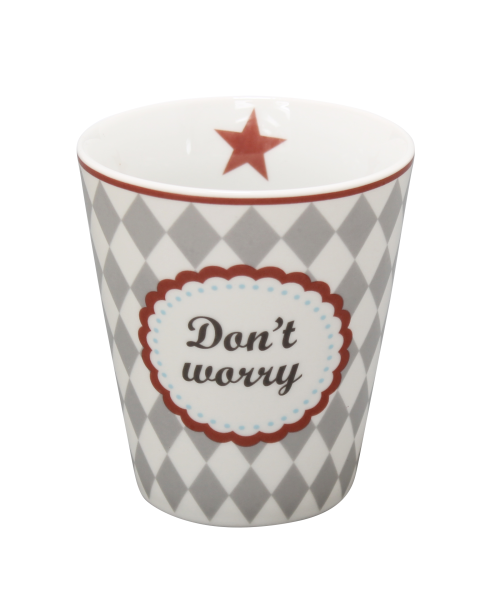 Becher "Don't worry" 